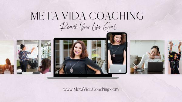 Meta Vida Coaching provides life coaching to women entrepreneurs & business leaders. Reach your life goal with our support.