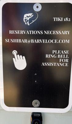 Ring the bell. Maybe the reservation won't be "necessary."