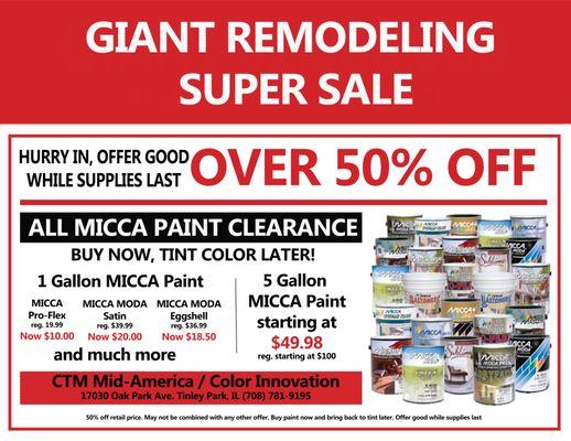 Big Remodeling sale and adding a new line of paint. Come get these great deals on paint while they last!