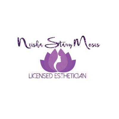 NEISHASTARZMOSES LICENSED ESTHETICIAN SIGNATURE ESTHETIC SERVICES  specializing in practical professional and customizable esthetic services