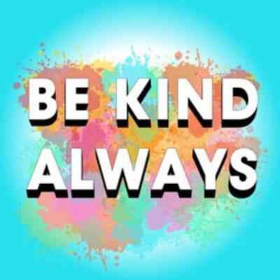 Always Be Kind