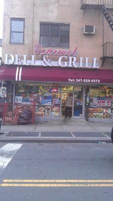 It front of the store,gourment deli & grill