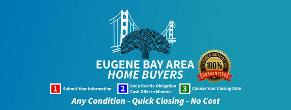 Eugene Bay Area Home Buyers most respected house buying solutions and investment firm. We are a highly experienced home buying team that is