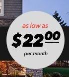 Security Monitoring as low as $22 per month