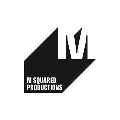 M Squared Productions