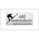 A & J Quality Roofing LLC