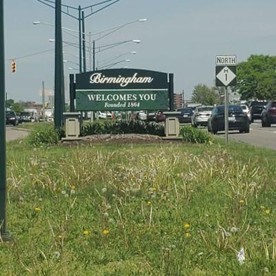 Birmingham 1864...Their Welcome sign is located on Woodward Avenue at E. 14 Mile Rd.   5/24/2022