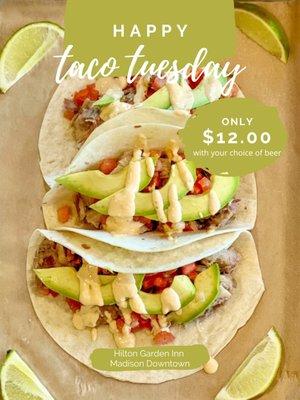 Every Tuesday - Two tacos and a beer for $12!