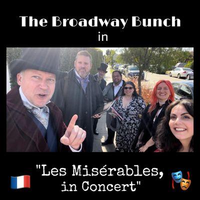 The Broadway Bunch in Les Miz in Concert