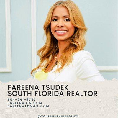 Fareena Tsudek , South Florida Realtor