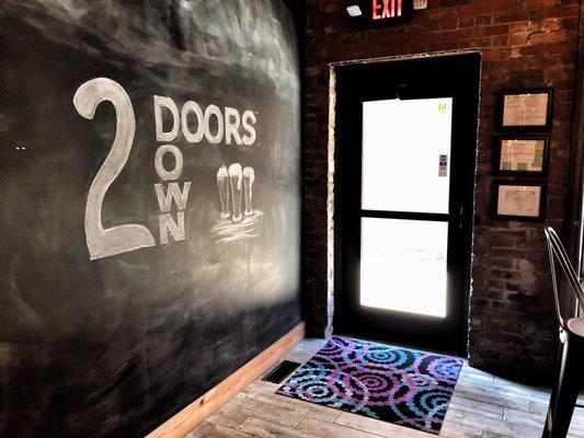 Entrance to 2 Doors Down.