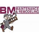 BM Maintenance & Remodeling