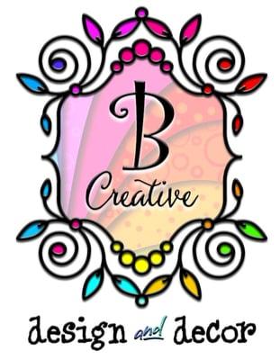 B Creative Design and Decor