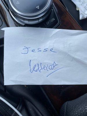 Lettecia wrote Jesse name and I wrote her name down.