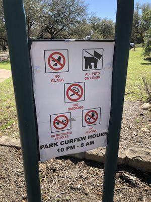 Typical City of Austin park rules. Pets on leash, no smoking, no alcohol, curfew from 10pm to 5am.