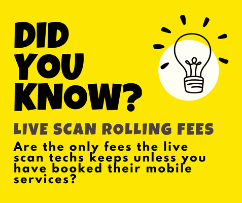 All government fees collected are sent to the DOJ at the end of the month by the Live Scan tech