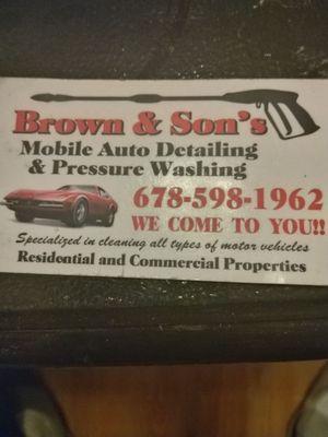 Brown & Son's Mobile Auto Detailing & Pressure Washing