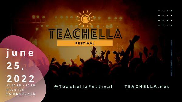 Teachella is a free event for all!