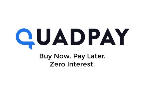 We offer QUADPAY. 4 easy payments. 0% interest. Slay Now, Pay Later