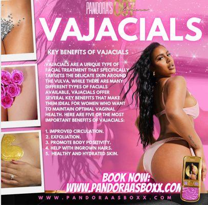 Vajacials available!