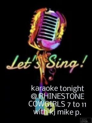 Karaoke Thursday and Saturday 7:00 to 11:00