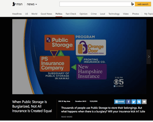 Public Storage and Orange Door Insurance are the same thing! They goal is not to insure your valuables but to make $$$.