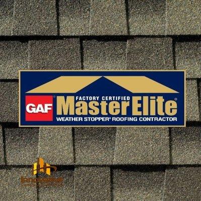 Your local, Master Elite, GAF Installer!