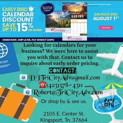 Need calendars for your business? We can help with that.

Contact us:
(423)378-4311

Email:
 DJTriCityAdv@gmail.com
Robert@TriCityAdv.com