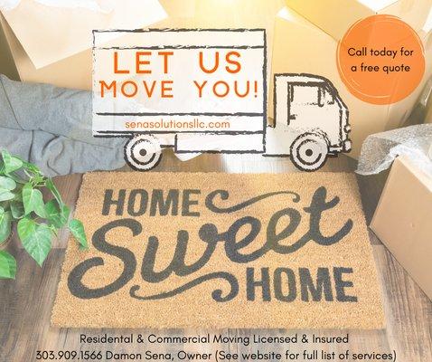 Let us help you move into your new home or business.