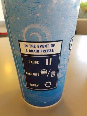 Fun advice on their drink cup.