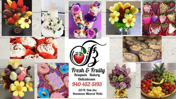 Fresh and Fruity Bouquets & Bakery