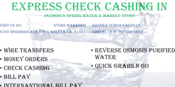 Express Check Cashing In Jazmine's Spring Water & Market Store