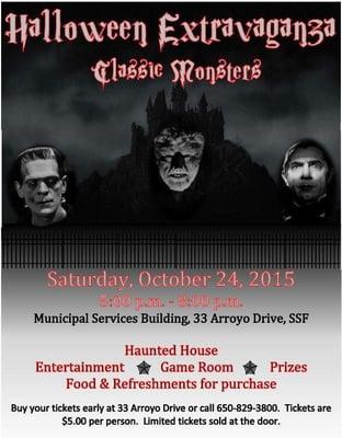 South San Francisco's annual Halloween Extravaganza. $5 at the door.