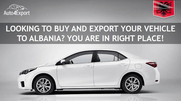 Looking to buy and export your vehicle to Durres, ALBANIA? Learn more: https://www.auto4export.com/car-shipping/to-albania.html