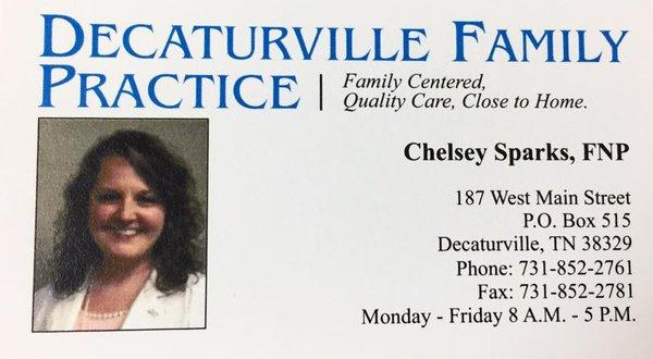 Decaturville Family Practice Chelsey Sparks, FNP *Walk-ins *Physical *Medical Care *Selected Injections *Pediatric Care