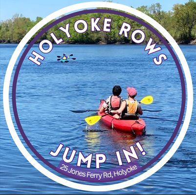 Two people paddle a kayak across the Connecticut River inside a circular frame reading Holyoke Rows, Jump n!