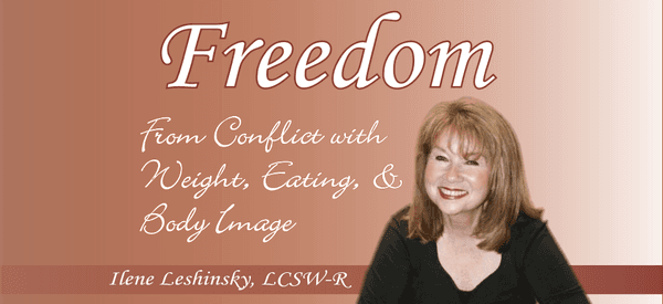 Freedom from Conflict with Weight, Eating and Body Image