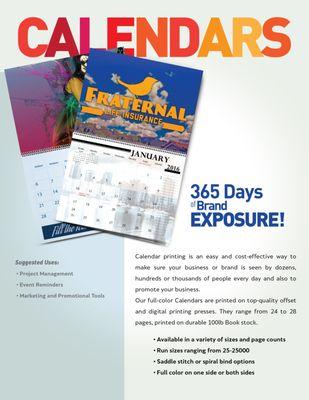 We LOVE doing Custom Calendars!  Call us today to assist you!