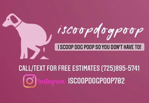 I Scoop Dog Poop So You Don't Have To!