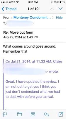 Email threats from the apartment manager demanding I take down my yelp review..yes the one I said nice things about.