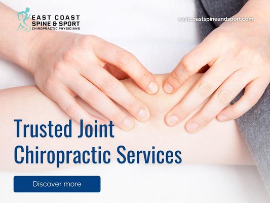 8_East Coast Spine and Sport_Trusted Joint Chiropractic Services.jpg