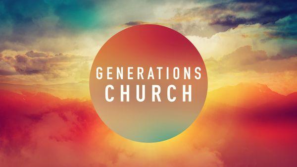 Generations Church of Granbury