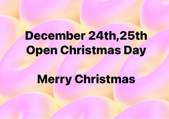 Dear costumer's we are open 24th ,25th Christmas Day!! Merry Christmas