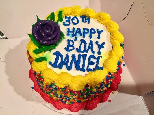 Asked for "Happy 30th, Daniel!" Got "30th Happy BDay Danie" instead. Looks like a kindergartener did this.