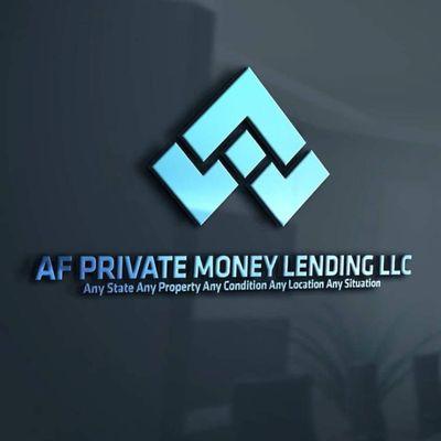 AF PRIVATE MONEY LENDING