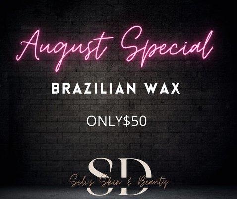 August waxing special