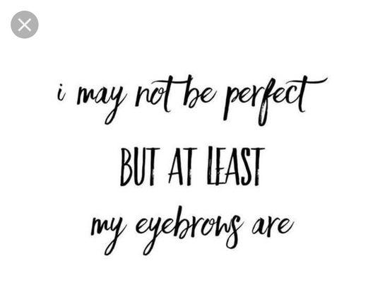 Let me make your eyebrows perfect