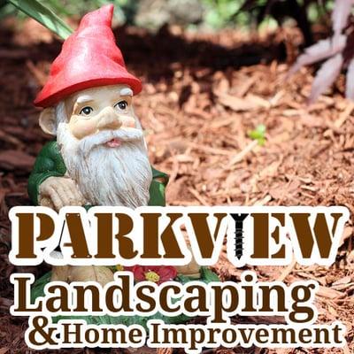 Parkview Landscaping and Home Improvement