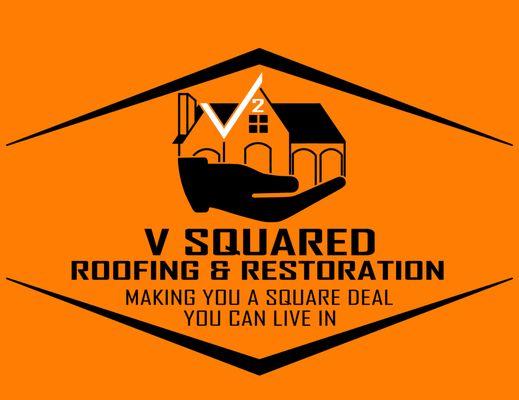 V Squared Roofing and Restoration