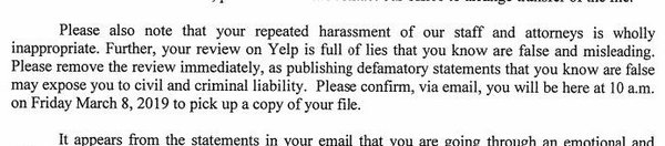 Here you can see where they threaten me about the yelp review.... I am already working with an FBI angent and homeland security...